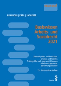 Abbildung von: Basiswissen Arbeits- und Sozialrecht 2021 - Facultas