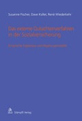 Cover: Das externe Gutachtenverfahren in der Sozialversicherung - St&auml;mpfli Verlag AG