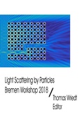 Cover: ScattPort Series / Light Scattering by Particles, Bremen Workshop 2018 - epubli