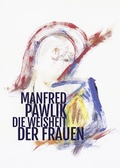 Cover: Die Weisheit der Frauen - Berger & S&ouml;hne, Ferdinand