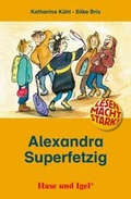 Cover: Alexandra Superfetzig - Hase und Igel Verlag