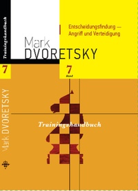 Enlarge image Cover: Entscheidungsfindung - Angriff und Verteidigung - Jussupow Schachakademie