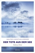 Cover: Der Tote aus dem See - Emons Verlag