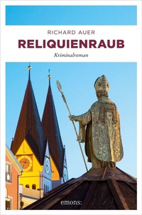 Abbildung von: Reliquienraub - Emons Verlag