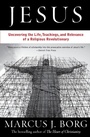 Cover: Jesus: Uncovering the Life, Teachings, and Relevance of a Religious Revo lutionary - HarperOne