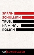 Cover: Tr&uuml;b - CulturBooks Verlag