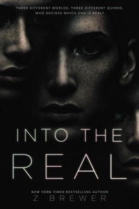 Enlarge image Cover: Into the Real - Quill Tree Books