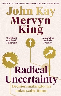 Enlarge image Cover: Radical Uncertainty - The Bridge Street Press