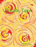 Cover: Double Take - Lulu.com