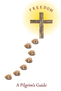 Enlarge image Cover: Steps To Freedom - Lulu.com