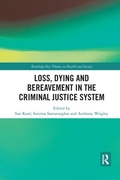 Cover: Loss, Dying and Bereavement in the Criminal Justice System - Routledge