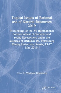 Enlarge image Cover: Topical Issues of Rational use of Natural Resources 2019 - CRC Press