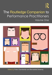 Abbildung von: The Routledge Companion to Performance Practitioners - Routledge