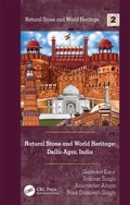Cover: Natural Stone and World Heritage: Delhi-Agra, India - CRC Press