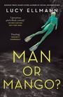 Cover: Man or Mango? - Bloomsbury Publishing PLC