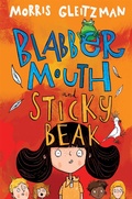Cover: Blabber Mouth and Sticky Beak - Macmillan Children's Books