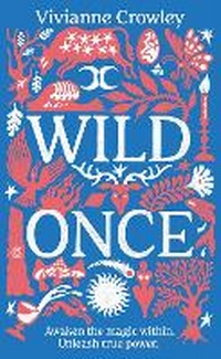 Enlarge image Cover: Wild Once - Century