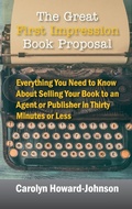 Cover: The Great First Impression Book Proposal - Modern History Press