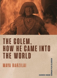 Abbildung von: The Golem, How He Came into the World - Camden House Inc