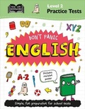 Cover: Level 2 Practice Tests: Don't Panic English - Autumn Publishing