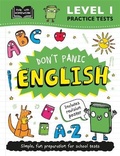 Cover: Level 1 Practice Tests: Don't Panic English - Autumn Publishing