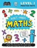 Cover: Level 1 Practice Tests: Don't Panic Maths - Autumn Publishing