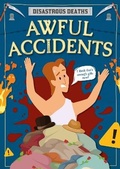 Cover: Awful Accidents - BookLife Publishing