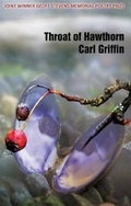 Cover: Throat of Hawthorn - Indigo Dreams Publishing