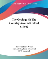Abbildung von: The Geology Of The Country Around Oxford (1908) - Kessinger Publishing