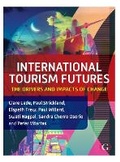 Cover: International Tourism Futures - Goodfellow Publishers Limited