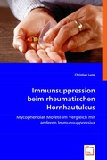 Cover: Immunsuppression beim rheumatischen Hornhautulcus - VDM Verlag Dr. Mueller e.K.