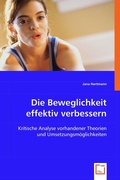 Cover: Die Beweglichkeit effektiv verbessern - VDM Verlag Dr. Mueller e.K.