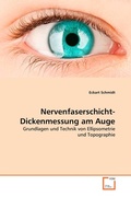 Cover: Nervenfaserschicht-Dickenmessung am Auge - VDM Verlag Dr. Mueller e.K.
