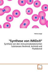Enlarge image Cover: 'Synthese von IMIDs®' - VDM Verlag Dr. Mueller e.K.