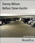 Cover: Before Steve Austin - BookRix