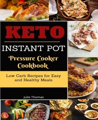 Enlarge image Cover: Keto Instant Pot Pressure Cooker Cookbook - BookRix