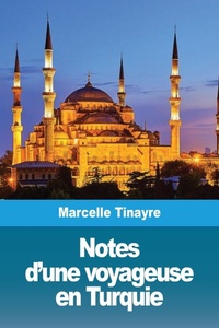 Abbildung von: Notes d'une voyageuse en Turquie - Prodinnova