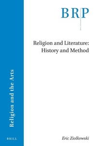 Enlarge image Cover: Religion and Literature: History and Method - Brill