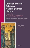 Cover: Christian-Muslim Relations. A Bibliographical History Volume 15 Thematic Essays (600-1600) - Brill