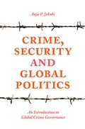 Cover: Crime, Security and Global Politics - Bloomsbury Academic