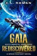 Cover: Gaia Rediscovered (Earth Immortal, #3) - Brass Rag Press
