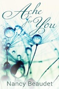 Cover: Ache For You (Trapped in Three Hill, #1) - Trapped in Three Hill
