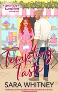 Cover: Tempting Taste: A Hot Opposites-Attract Romance (Cinnamon Roll Alphas, #1) - Sara Whitney