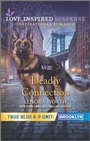 Cover: Deadly Connection - Love Inspired Suspense