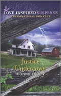 Cover: Justice Undercover - Love Inspired Suspense