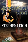 Cover: The Abraxas Marvel Circus - Phoenix Pick