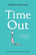 Cover: Time Out - Boldwood Books Ltd