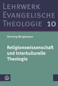 Abbildung von: Religionswissenschaft und Interkulturelle Theologie - Evangelische Verlagsanstalt
