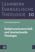 Cover: Religionswissenschaft und Interkulturelle Theologie - Evangelische Verlagsanstalt