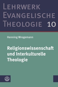 Abbildung von: Religionswissenschaft und Interkulturelle Theologie - Evangelische Verlagsanstalt